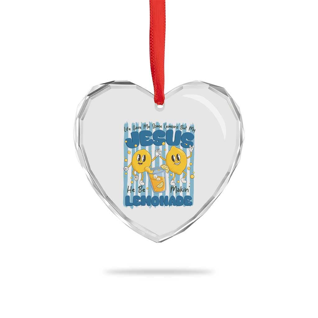 Jesus Lemonade Heart Crystal Glass Ornament Life Gave Me Some Lemons TS14 Print Your Wear