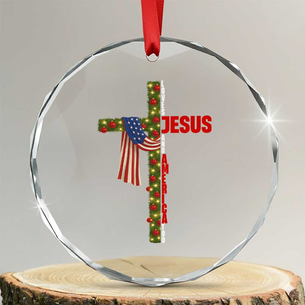 Jesus Patriotic Christmas Crystal Glass Ornament Loves Jesus And America Too TS14 Transparent Glass 3'' Circle Print Your Wear