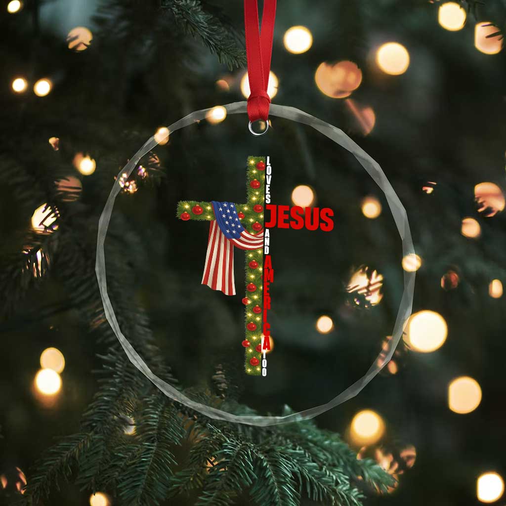 Jesus Patriotic Christmas Crystal Glass Ornament Loves Jesus And America Too TS14 Print Your Wear