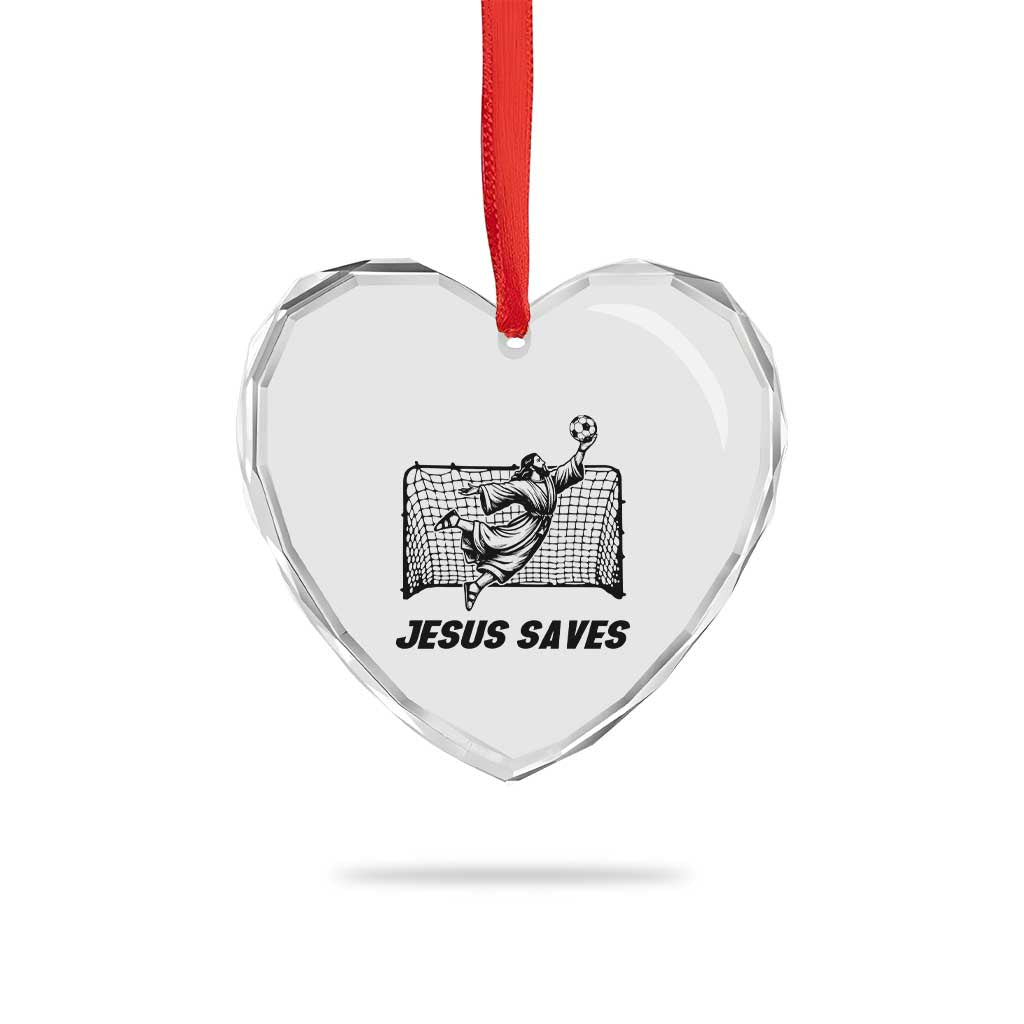 Jesus Saves Heart Crystal Glass Ornament Funny Christian Soccer Goalie TS12 Print Your Wear