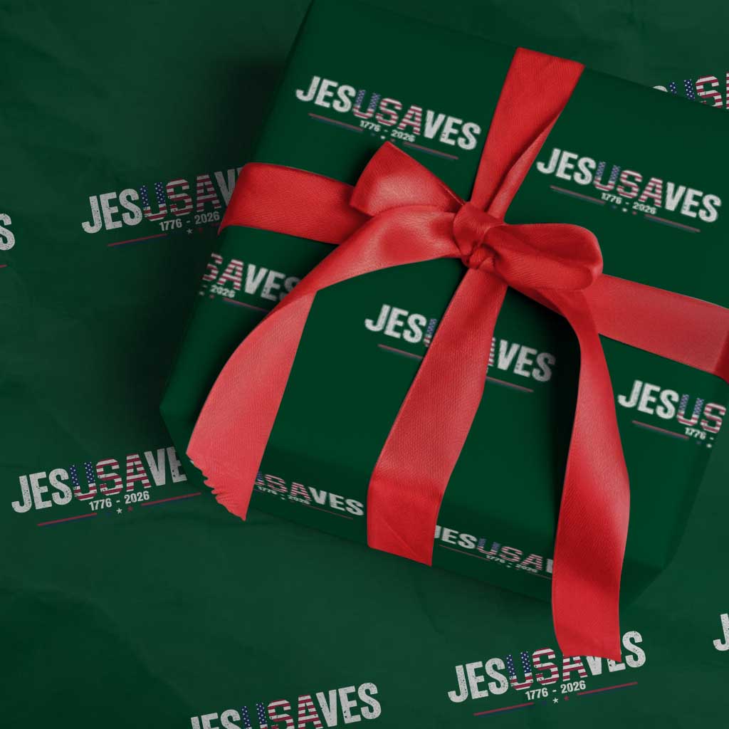 Jesus Saves USA Semiquincentennial 1776 2026 Wrapping Paper Roll Patriotic Christian Faith USA 250 Years of Freedom TS02 Green Print Your Wear