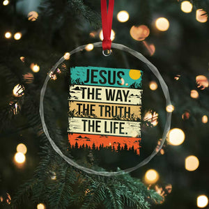 Jesus The Way The Truth The Life Crystal Glass Ornament Blessed Christians TS11 Print Your Wear