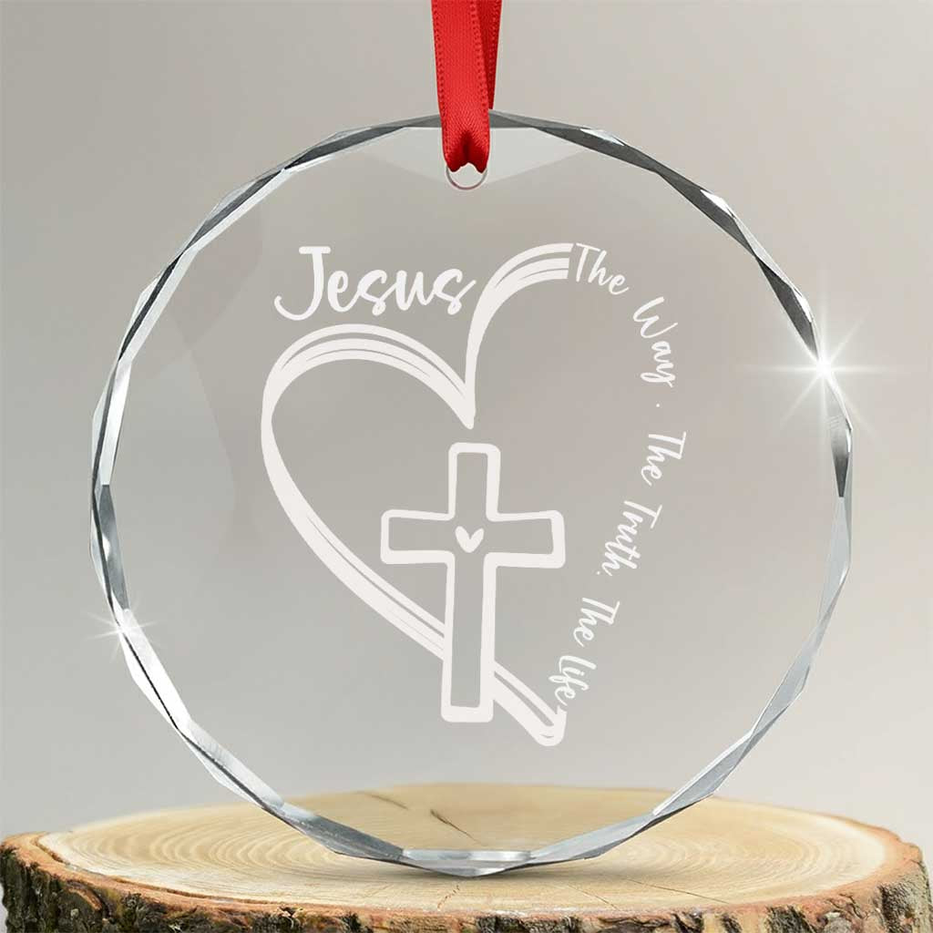 Jesus The Way The Truth The Life Crystal Glass Ornament Christian Cross With Heart TS11 Transparent Glass 3'' Circle Print Your Wear