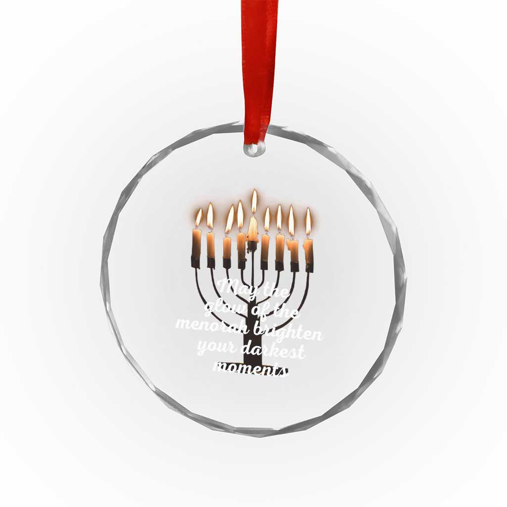 Jewish Faith and Pray Lights Crystal Glass Ornament May The Glow Of The Menorah Brighten Your Darkest Moments TS02 Print Your Wear