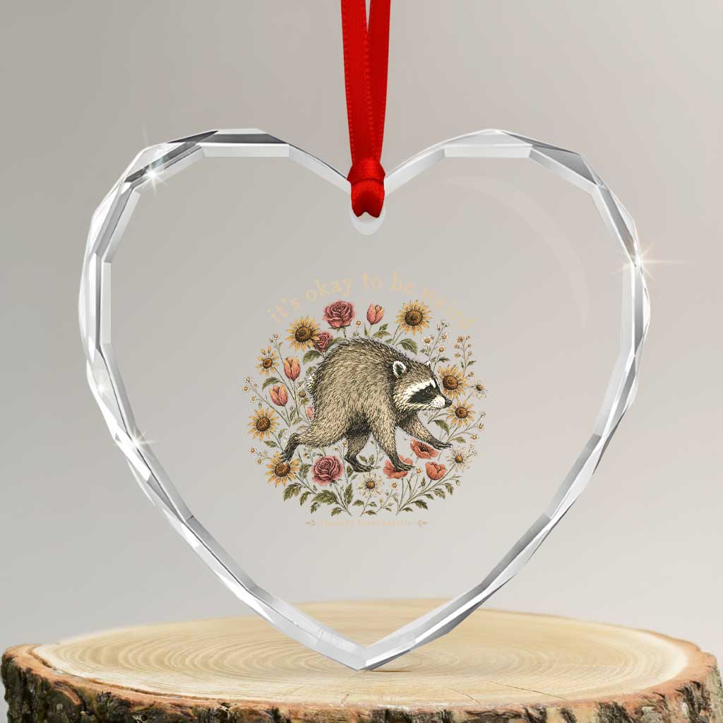 Jimothy From Seattle It's Ok To Be Weird Heart Crystal Glass Ornament Cottagecore Trash Panda Floral TS11 Transparent Glass 3'' Heart Print Your Wear