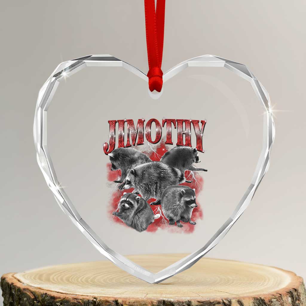 Jimothy Raccoon Heart Crystal Glass Ornament Vintage 90s Bootleg Rap Style Funny Meme TS10 Transparent Glass 3'' Heart Print Your Wear