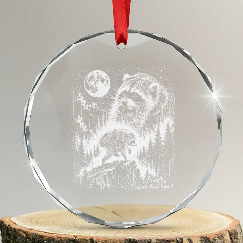 Jimothy Three Raccoon Moon Parody Wildlife Graphic Crystal Glass Ornament Vintage Seattle Feral Legend Trash Panda Meme TS02 Transparent Glass 3'' Circle Print Your Wear
