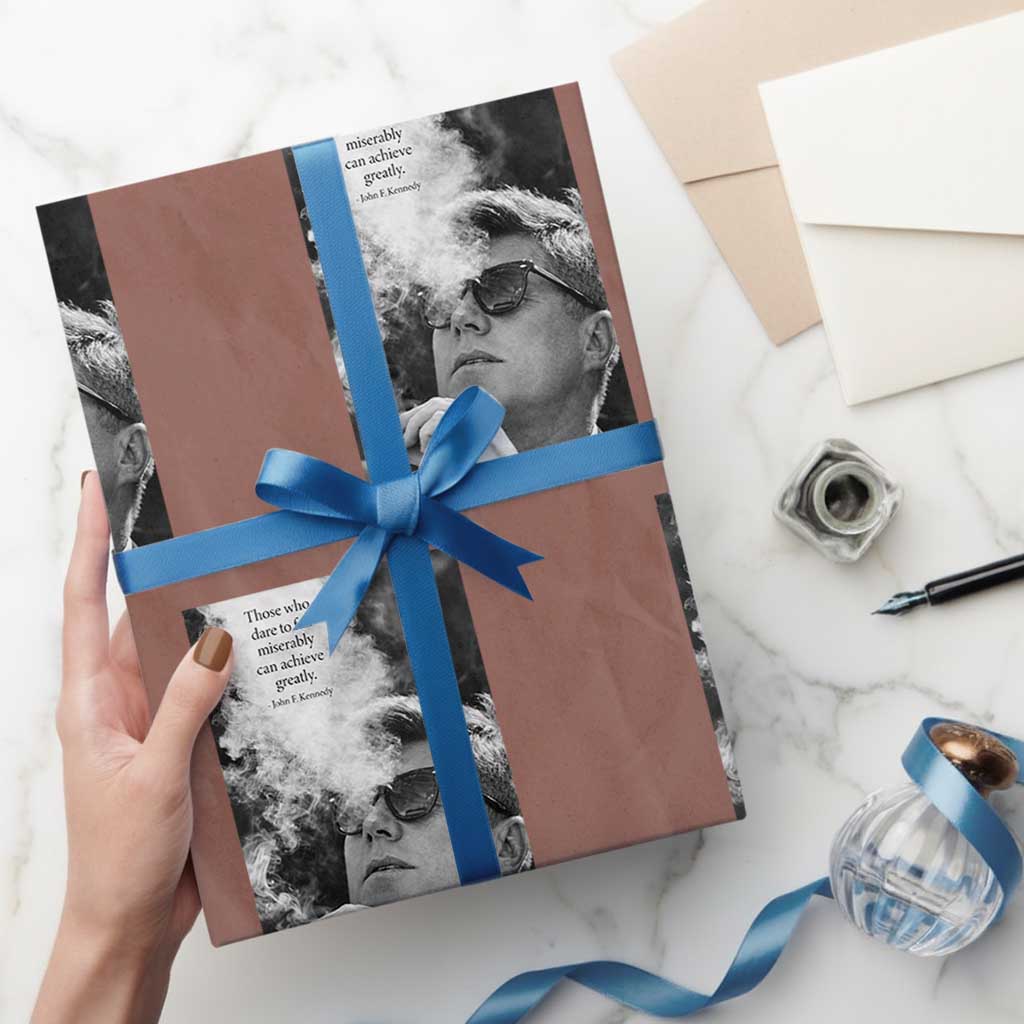 John F Kennedy Cigar Smoking Sunglasses Wrapping Paper Roll Those Who Dare To Fail Miserably Can Achive Greatly TS14 Mocha Print Your Wear