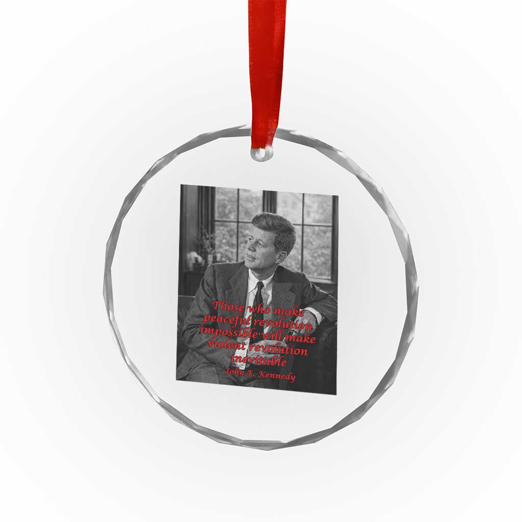 John F Kennedy Quote Crystal Glass Ornament American President History US Presidential Leader TS14 Print Your Wear
