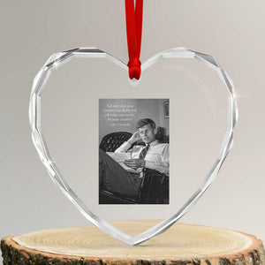 John F Kennedy Quote Heart Crystal Glass Ornament American President History TS14 Transparent Glass 3'' Heart Print Your Wear