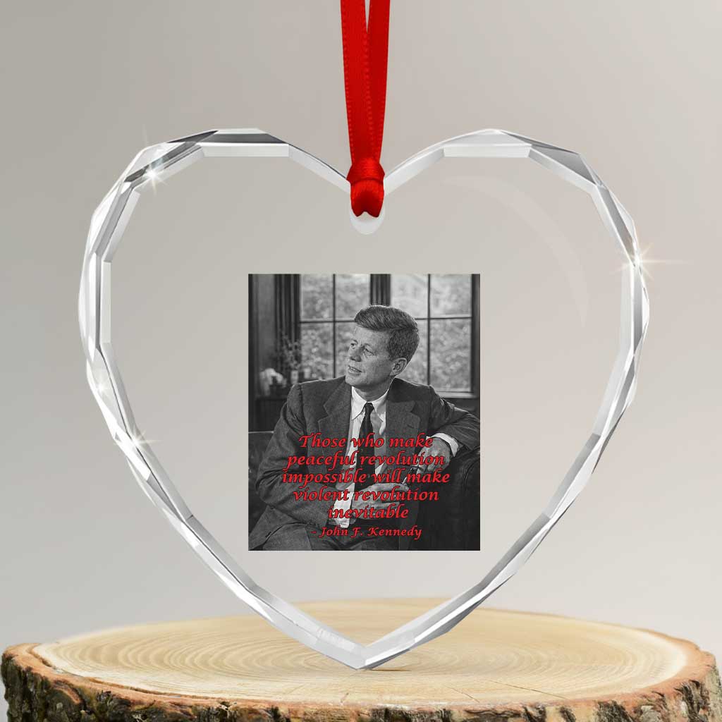 John F Kennedy Quote Heart Crystal Glass Ornament American President History US Presidential Leader TS14 Transparent Glass 3'' Heart Print Your Wear