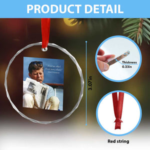 John F. Kennedy Smoking Smoker Crystal Glass Ornament If Not Us Who If Not Now When Quote TS14 Print Your Wear