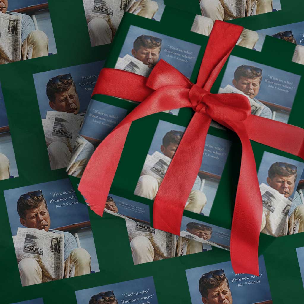 John F. Kennedy Smoking Smoker Wrapping Paper Roll If Not Us Who If Not Now When Quote TS14 Green Print Your Wear