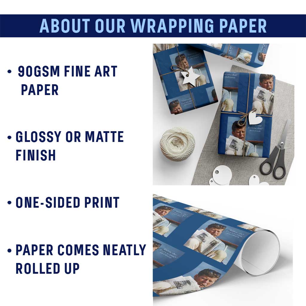 John F. Kennedy Smoking Smoker Wrapping Paper Roll If Not Us Who If Not Now When Quote TS14 Print Your Wear