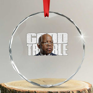 John Lewis Quote Affrican American Crystal Glass Ornament Black History Good Trouble TS14 Transparent Glass 3'' Circle Print Your Wear
