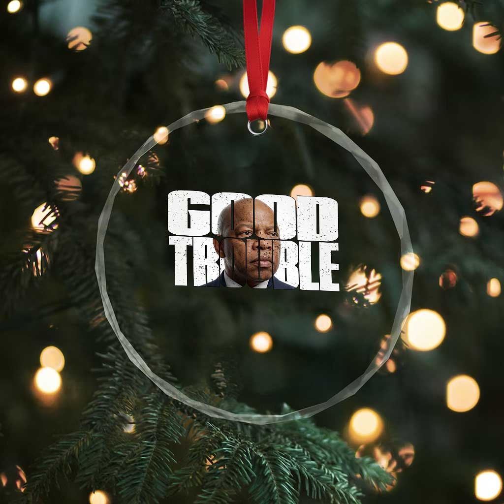 John Lewis Quote Affrican American Crystal Glass Ornament Black History Good Trouble TS14 Print Your Wear