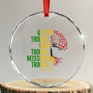 John Lewis Quote Civil Rights Crystal Glass Ornament Get in Good Necessary Trouble TS14 Transparent Glass 3'' Circle Print Your Wear
