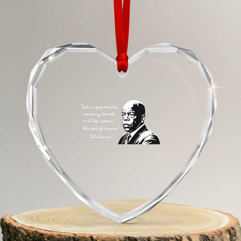 John Lewis Quote Heart Crystal Glass Ornament Black History Good Trouble TS14 Transparent Glass 3'' Heart Print Your Wear