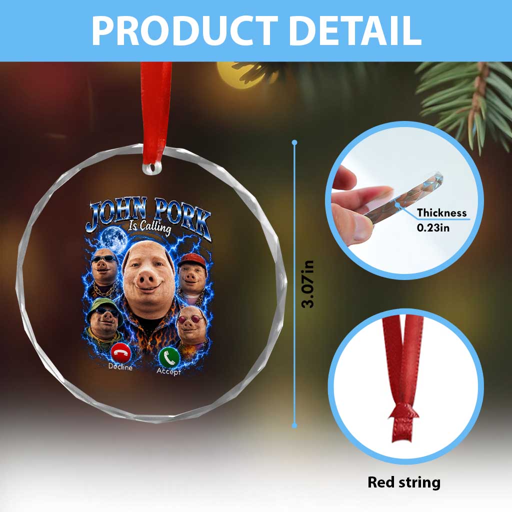 John Pork Calling Crystal Glass Ornament Funny Answer Call Phone Brainrot Meme Vintage Bootleg Graphic
