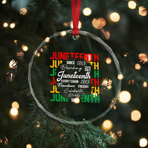 Juneteenth 1865 Crystal Glass Ornament Celebrate Black Freedom Breaking Every Chain TS02 Print Your Wear