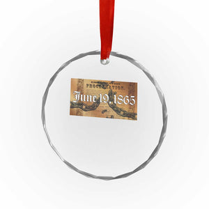 Juneteenth Emancipation Proclamation End of Slavery Crystal Glass Ornament Black Freedom History TS10 Print Your Wear