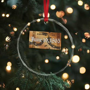 Juneteenth Emancipation Proclamation End of Slavery Crystal Glass Ornament Black Freedom History TS10 Print Your Wear