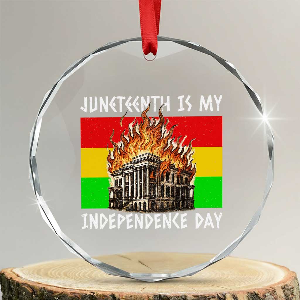 Juneteenth Is My Independence Day Crystal Glass Ornament Bold Afro Liberation Pan-African Flag - Print Your Wear