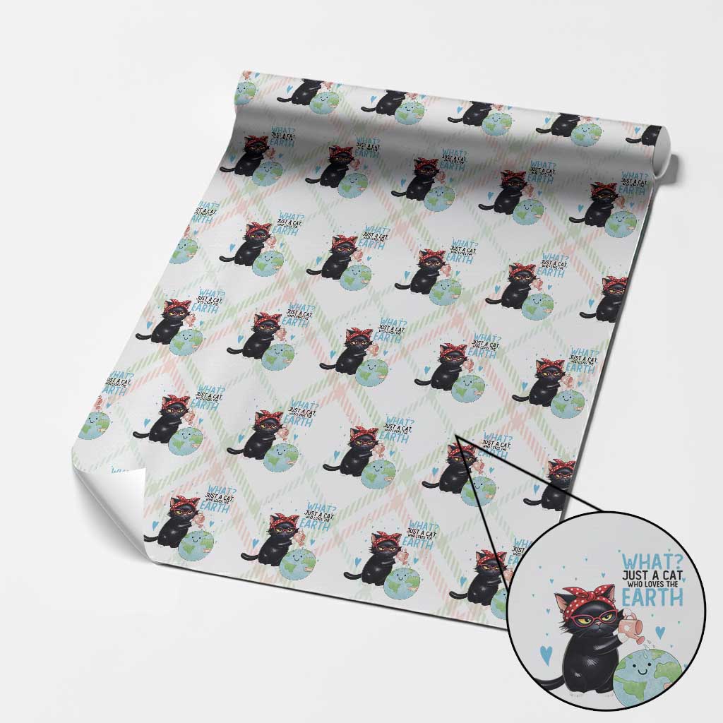 Just A Cat Who Loves The Earth Wrapping Paper Roll Earth Day Cat Lover Gift TS12 Christmas Plaid Print Your Wear