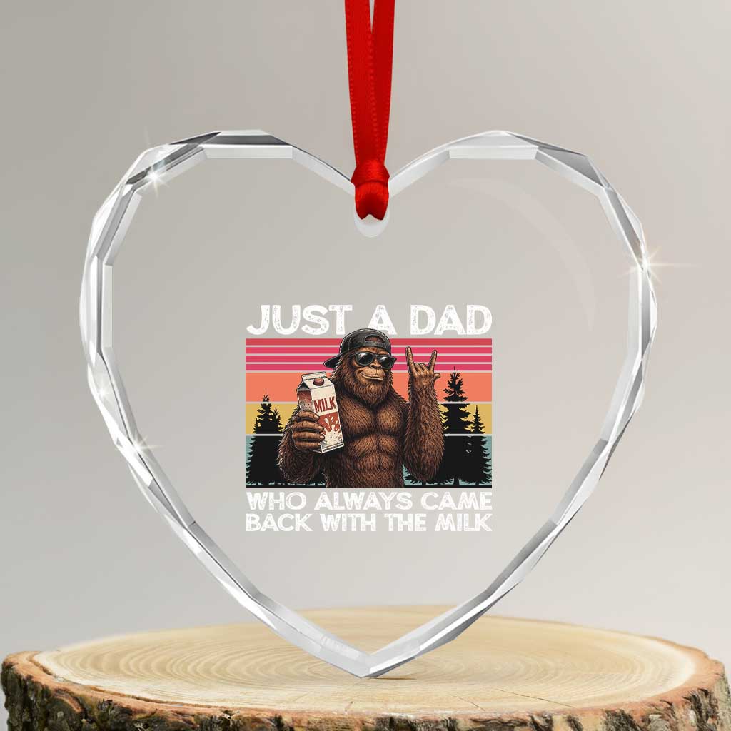 Just a Dad Who Always Came Back with The Milk Heart Crystal Glass Ornament Funny Father's Day Gift TS14 Transparent Glass 3'' Heart Print Your Wear