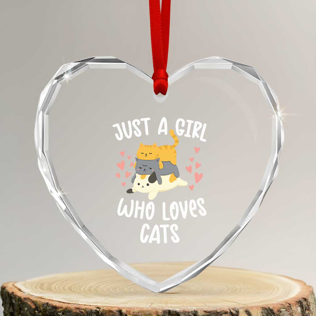 Just A Girl Who Loves Cats Heart Crystal Glass Ornament Cute Kittens Pet Lover TS12 Transparent Glass 3'' Heart Print Your Wear