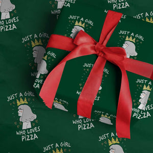 Just A Girl Who Loves Pizza Wrapping Paper Roll Cute Queen Pizza Crown TS12 Green Print Your Wear
