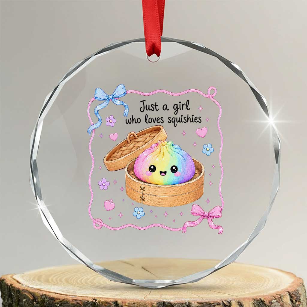 Just A Girl Who Loves Squishies Crystal Glass Ornament Cute Dumpling Graphic Coquette Bow Girls TS10 Transparent Glass 3'' Circle Print Your Wear