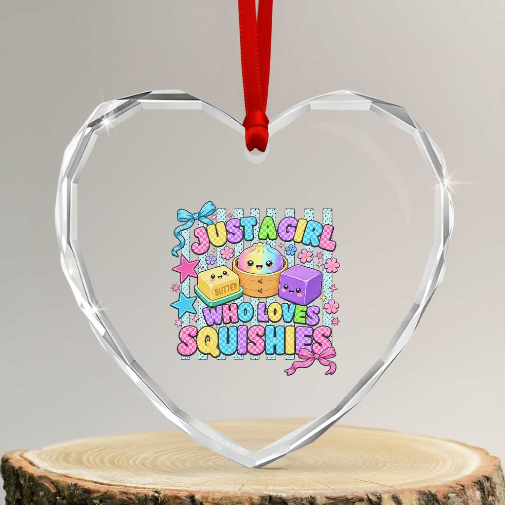 Just A Girl Who Loves Squishies Heart Crystal Glass Ornament Cute Butter Dumpling Graphic Coquette Bow Girls TS10 Transparent Glass 3'' Heart Print Your Wear