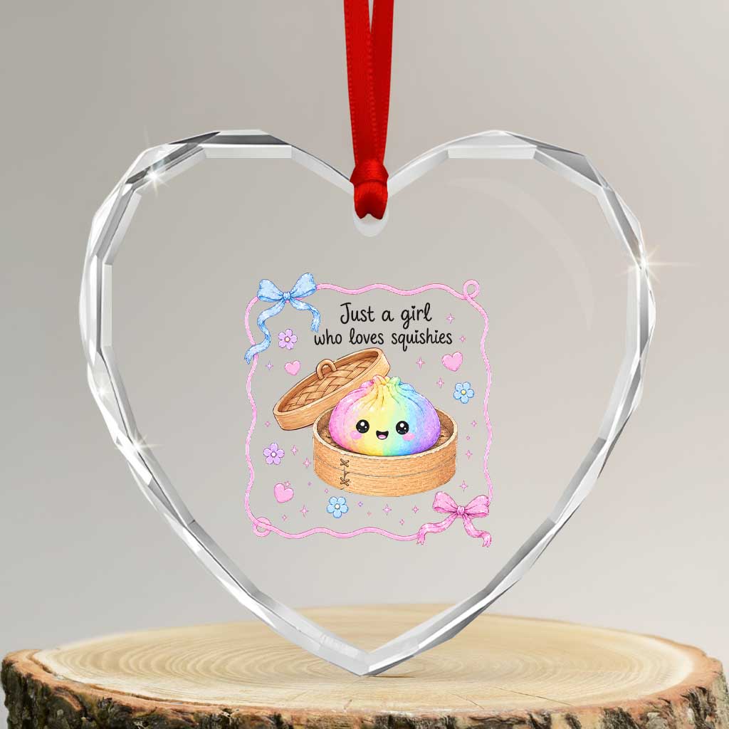 Just A Girl Who Loves Squishies Heart Crystal Glass Ornament Cute Dumpling Graphic Coquette Bow Girls TS10 Transparent Glass 3'' Heart Print Your Wear