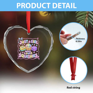 Just A Girl Who Loves Squishies Heart Crystal Glass Ornament Squishy Lovers Kawaii Dumpling Graphic Coquette Bow Girls