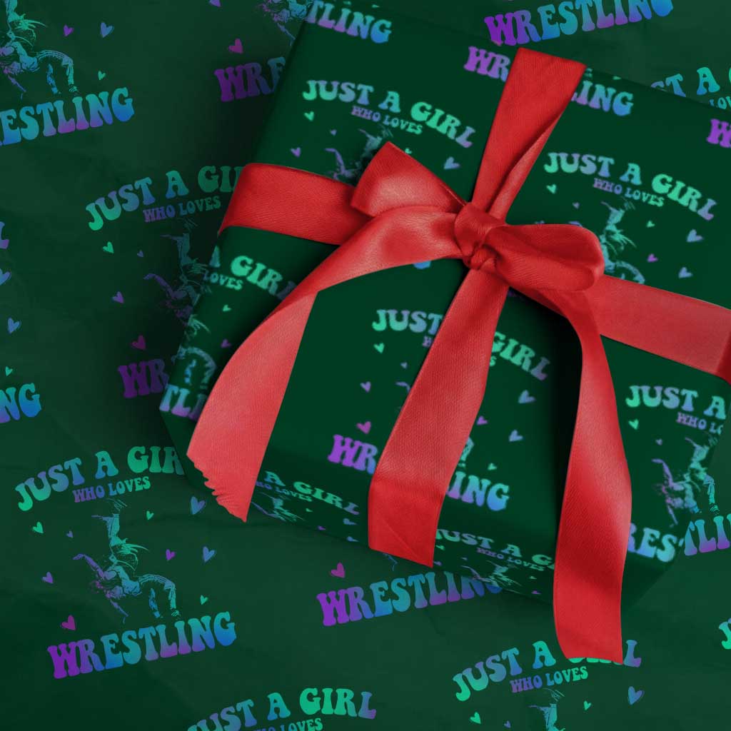 Just A Girl Who Loves Wrestling Wrapping Paper Roll Funny Wrestle Lover Wrestler TS10 Green Print Your Wear