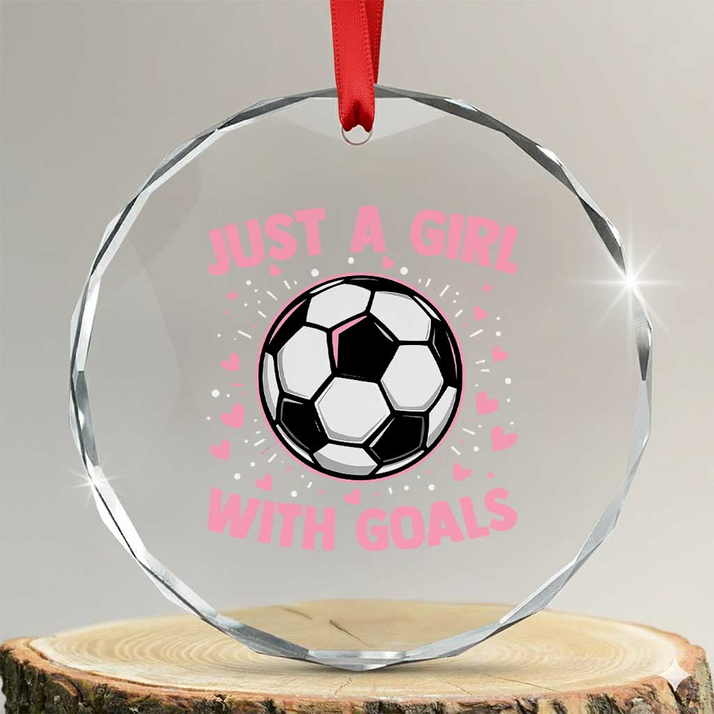Just A Girl With Goals Crystal Glass Ornament Soccer Player Girl TS12 Transparent Glass 3'' Circle Print Your Wear