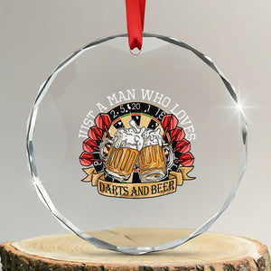 Just A Man Who Loves Darts And Beer Crystal Glass Ornament Funny Dart Player TS12 Transparent Glass 3'' Circle Print Your Wear