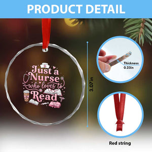 Just A Nurse Who Loves Reading Crystal Glass Ornament Book Lover Nurse TS12 Print Your Wear