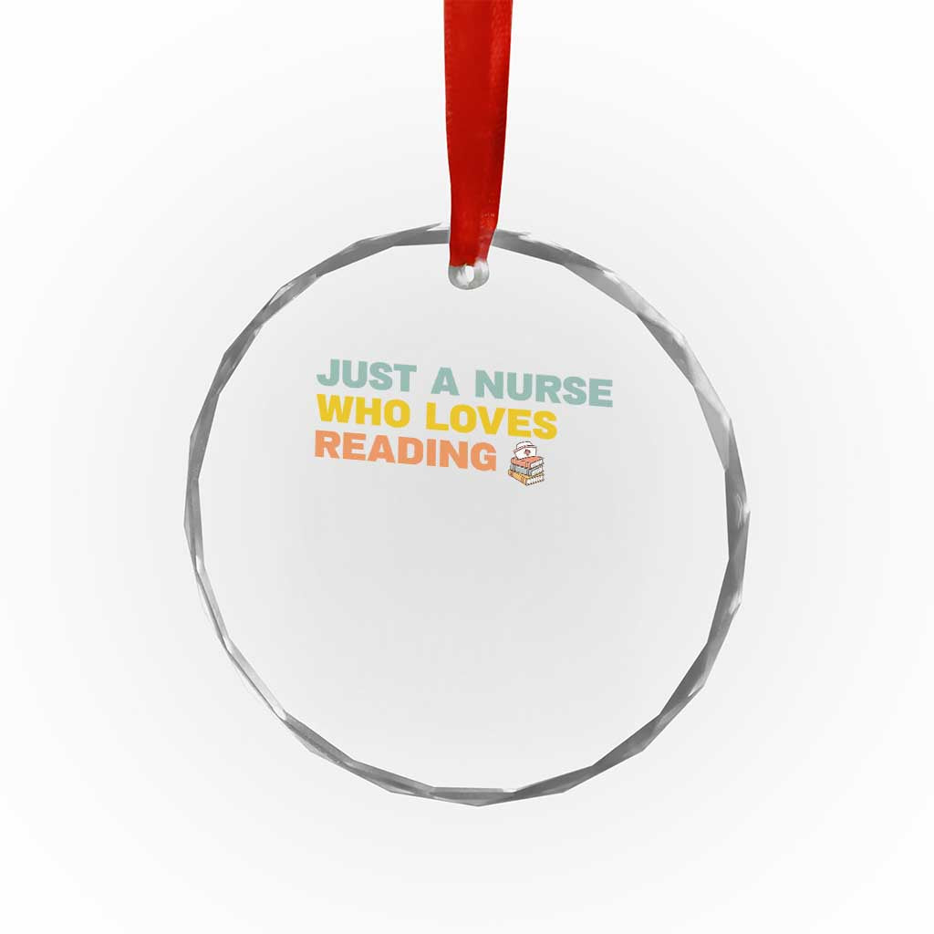 Just A Nurse Who Loves Reading Crystal Glass Ornament Bookish Nurse Gift TS12 Print Your Wear