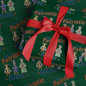 Just A Patriotic Goose Wrapping Paper Roll Funny Freedom Goose Patriotic TS12 Green Print Your Wear