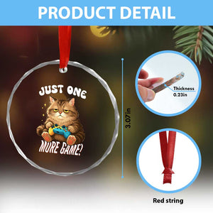 Just One More Game Crystal Glass Ornament Funny Lazy Cat Playing Video Game TS12 Print Your Wear
