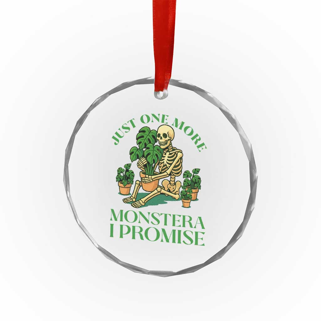Just One More Monstera Crystal Glass Ornament Skeleton Plant Lover Gift TS12 Print Your Wear