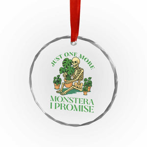 Just One More Monstera Crystal Glass Ornament Skeleton Plant Lover Gift TS12 Print Your Wear