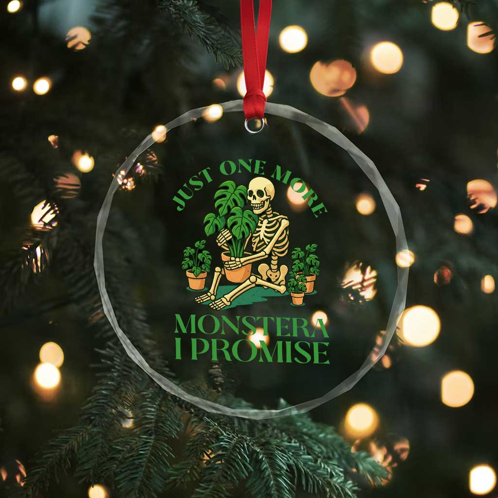 Just One More Monstera Crystal Glass Ornament Skeleton Plant Lover Gift TS12 Print Your Wear