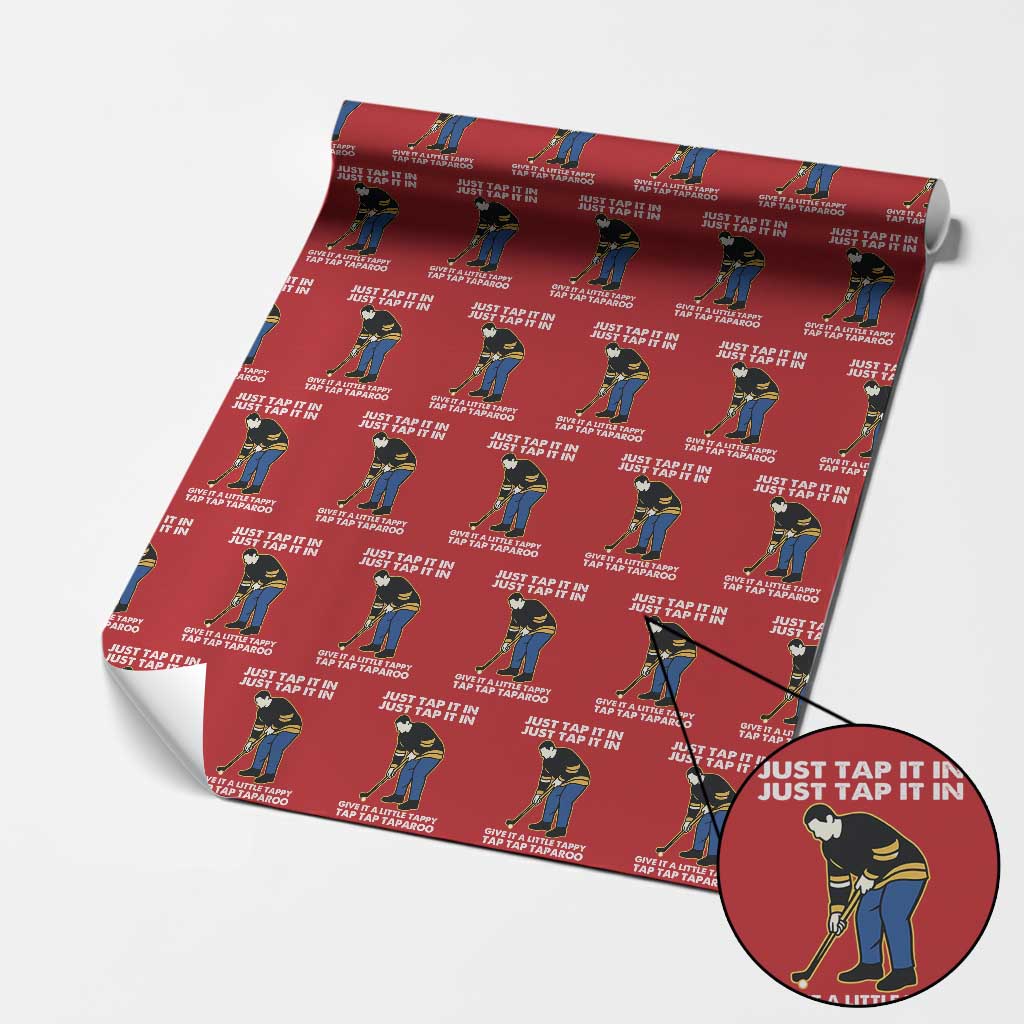 Just Tap It In Funny Golfer Wrapping Paper Roll Tappy Tap Taparoo Putting Golfing Humor Retro Golf Lover TS02 Red Print Your Wear