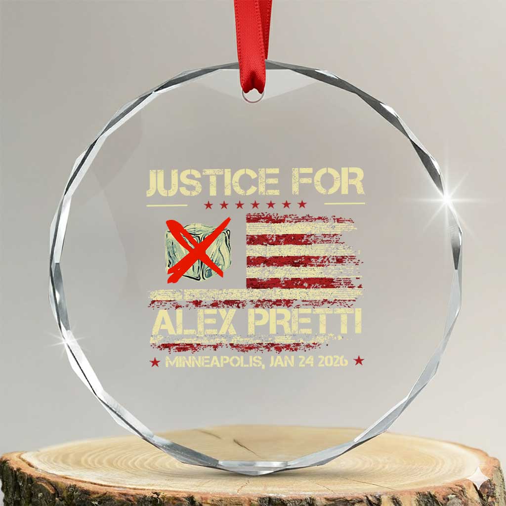 Justice for Alex Pretti Abolish Ice Protest Crystal Glass Ornament Minneapolis Jan 24 2026 American Flag TS02 Transparent Glass 3'' Circle Print Your Wear