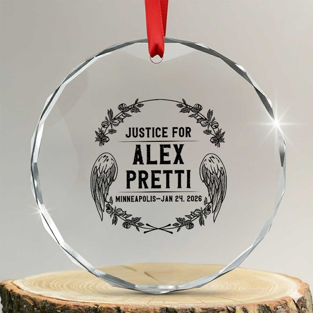 Justice for Alex Pretti Crystal Glass Ornament Minneapolis January 24 2026 Tribute Memorial Wreath TS02 Transparent Glass 3'' Circle Print Your Wear
