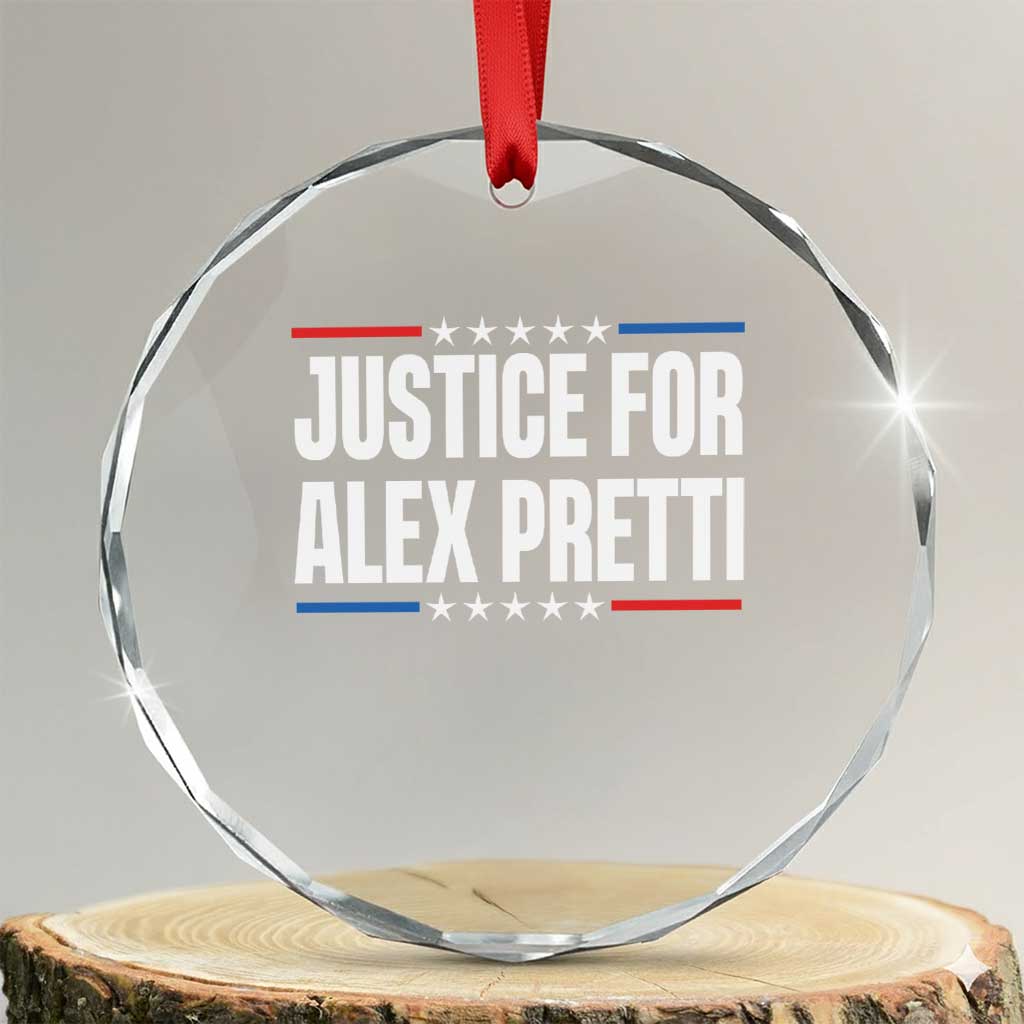 Justice for Alex Pretti Patriotic Crystal Glass Ornament Minneapolis Jan 24 2026 Memorial Tribute TS02 Transparent Glass 3'' Circle Print Your Wear