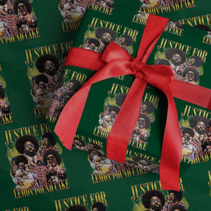 Justice For Lemon Pound Cake Bootleg Graphic Wrapping Paper Roll Retro Rap Free Speech TS14 Green Print Your Wear